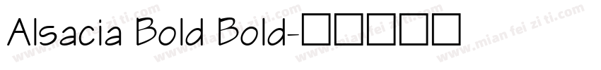 Alsacia Bold Bold字体转换